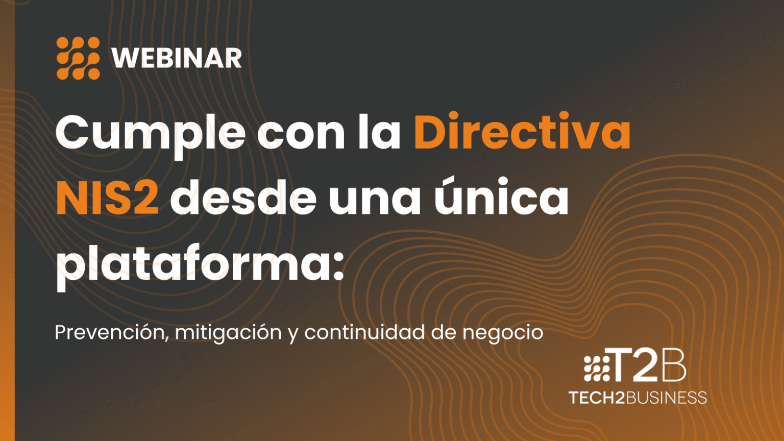 cumple con el NIS2 desde una única plataforma
