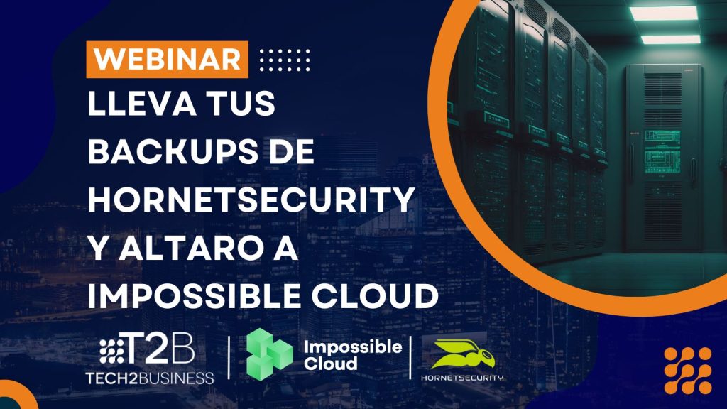 Llleva tus backup de hoernetsecurity y altaro a impossible cloud